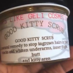 😻😻GOOD KITTY SCRUB😻😻